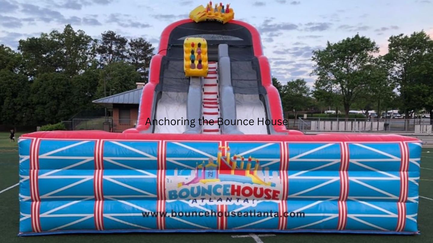 Anchoring the bounce house